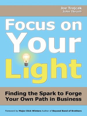 cover image of Focus on Your Light